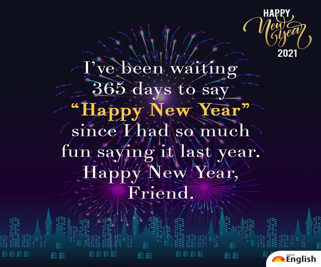 Happy News Year 2021: Wishes, Messages, Quotes, Greetings, Sms, Whatsapp  And Facebook Status To Share On New Year