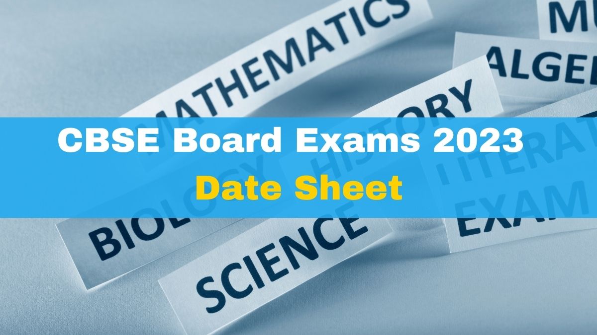 CBSE Board Exams 2023: Class 10, 12 Date Sheet Expected Soon At Cbse ...