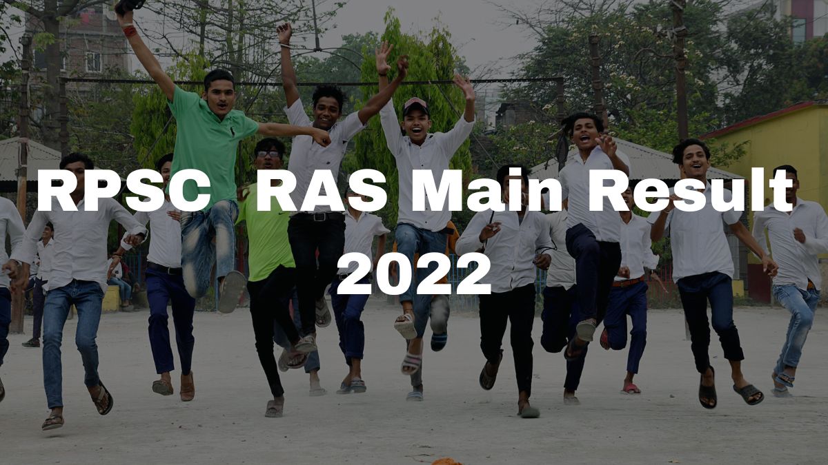 RPSC Result 2022: RAS Mains Result Released At rpsc.rajasthan.gov.in; Here’s How To Check