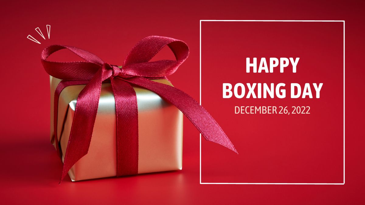 Happy Boxing Day 2022: Wishes, Quotes, Messages, WhatsApp And Facebook ...