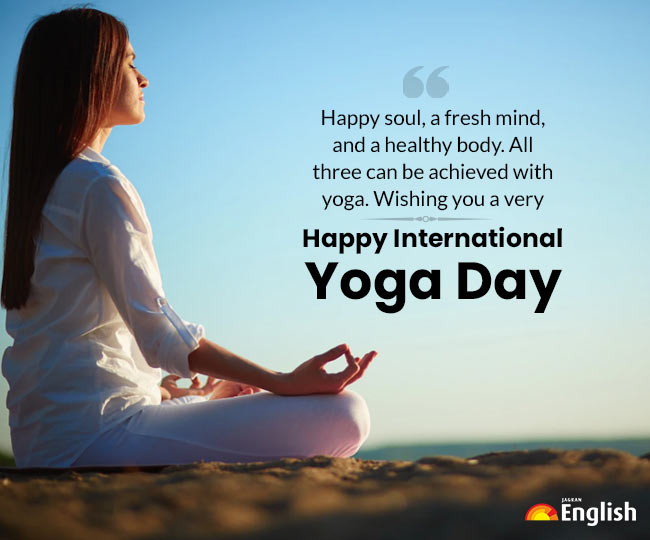 Happy International Yoga Day 2022 Messages, Wishes, Motivational Quotes,  WhatsApp Forwards, Status