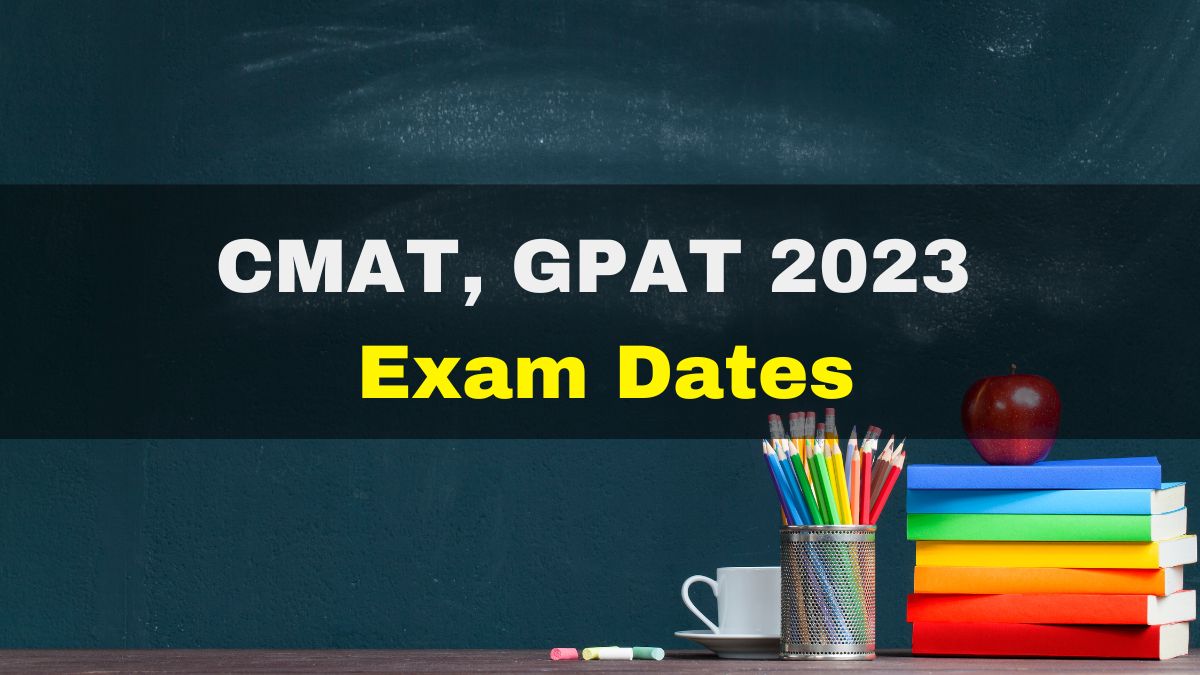 CMAT, GPAT 2023 Exam Date Announced At nta.ac.in; Check Schedule Here