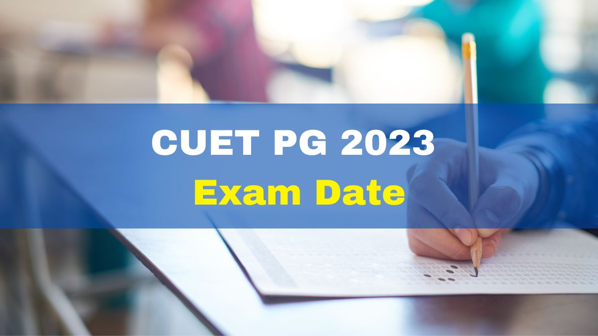 CUET PG 2023 Exam Dates Announced At Cuet.nta.nic.in; Check Schedule Here