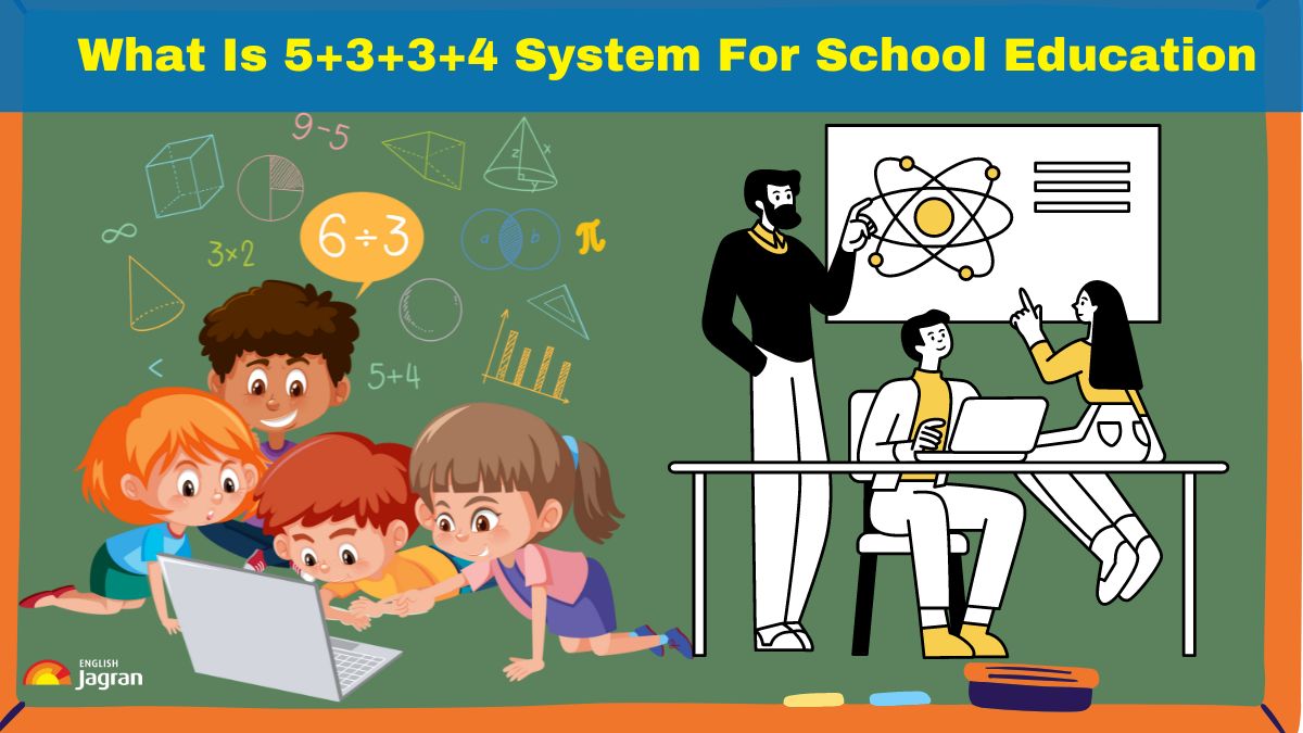 National Curriculum Framework 2023 What Is 5+3+3+4 System For School