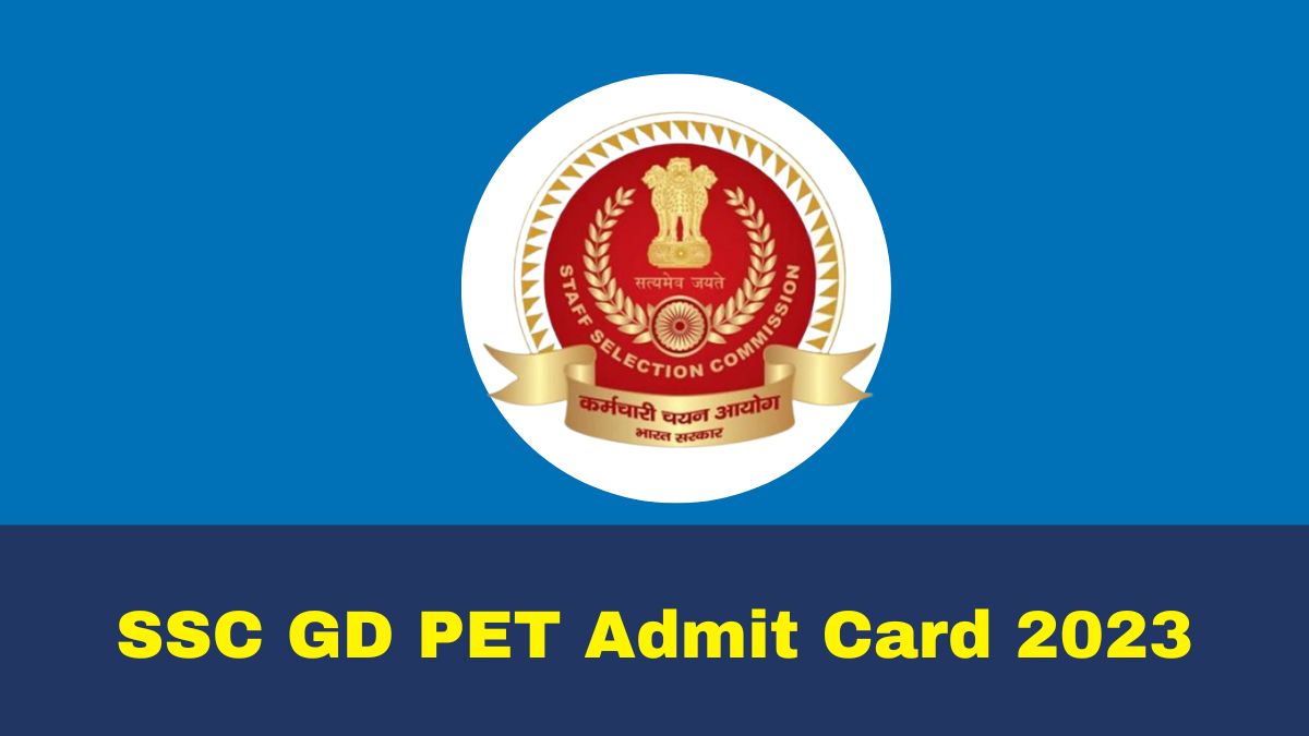 SSC GD PET Admit Card Likely To Be Released Today At ssc.nic.in; Check