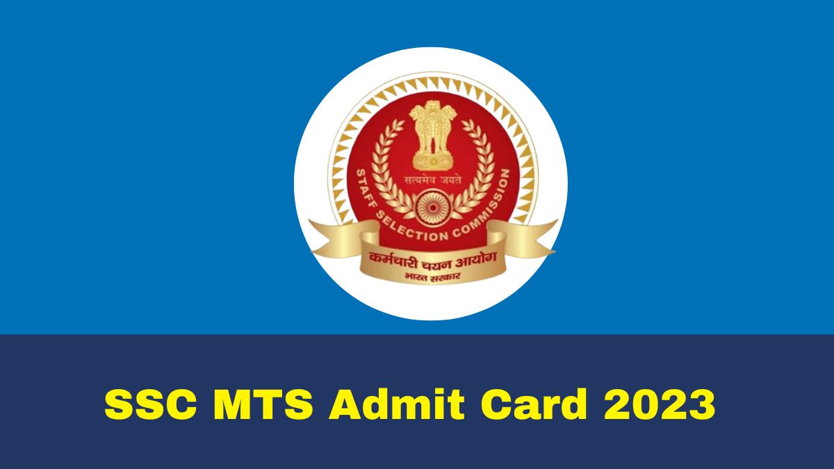 Ssc Mts Admit Card 2023 To Be Released Soon 