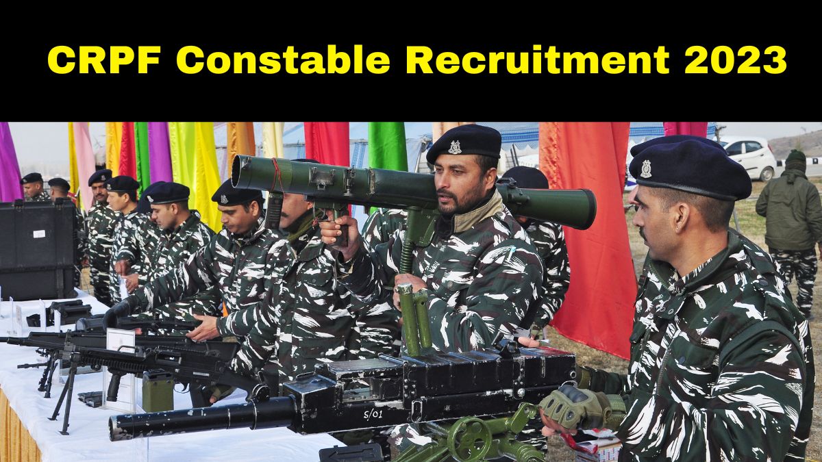 CRPF Constable Recruitment 2023 MHA Issues Notification For