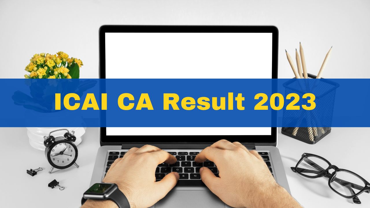 icai-ca-result-2023-ca-foundation-june-scorecard-announced-at-icai-nic-in-here-how-to-check