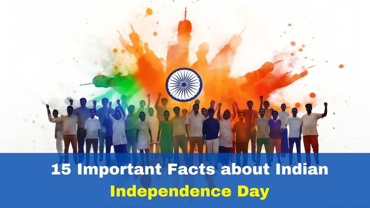 5 Important facts on Indian Independence Day - TheDailyGuardian