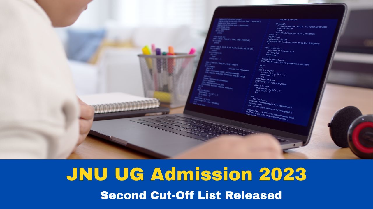 Jnu Ug Admission 2023 Second Cut Check Details Here