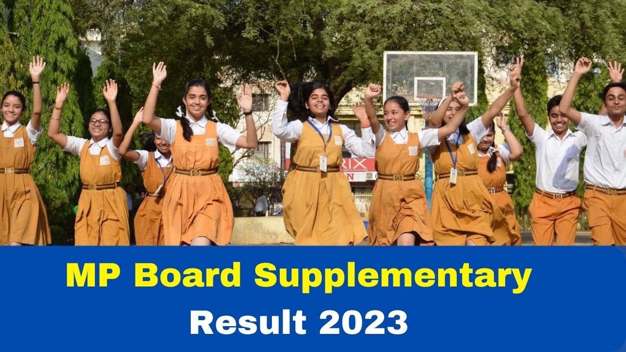 MP Board Supplementary Result 2023 Date And Time MPBSE 10th, 12th