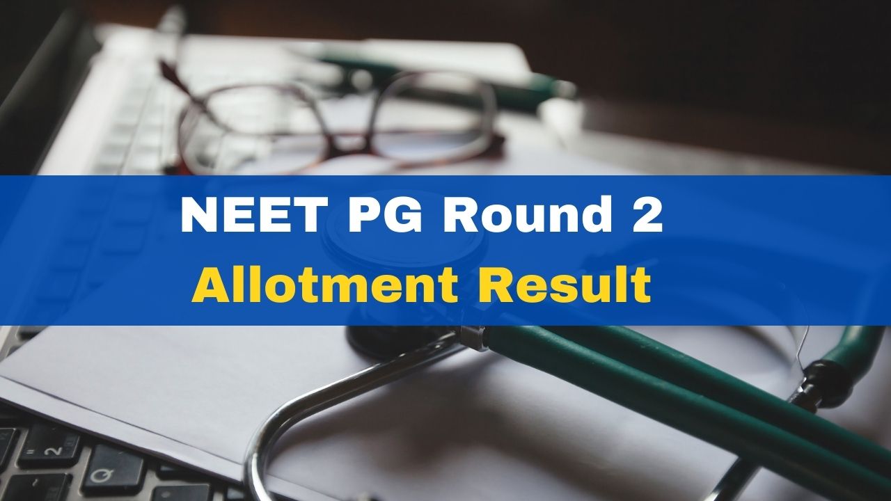 Mcc Neet Pg Round Allotment Result Out At Mcc Nic In Get Direct