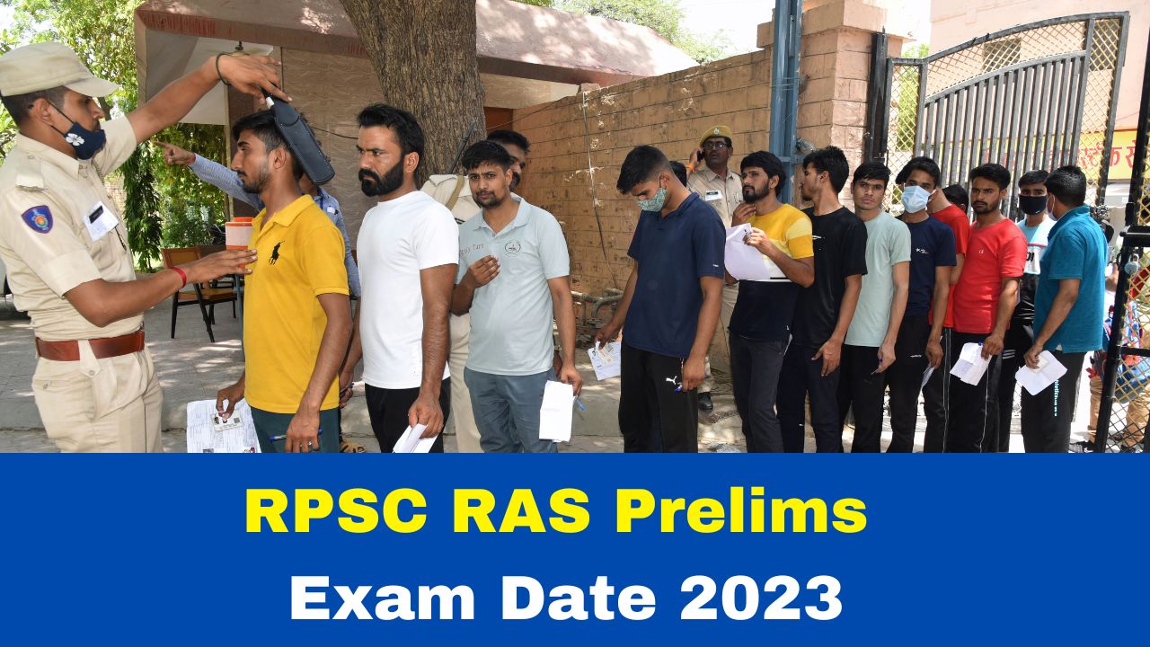 RPSC RAS Prelims Exam Date 2025 Out At rpsc.rajasthan.gov.in; Check