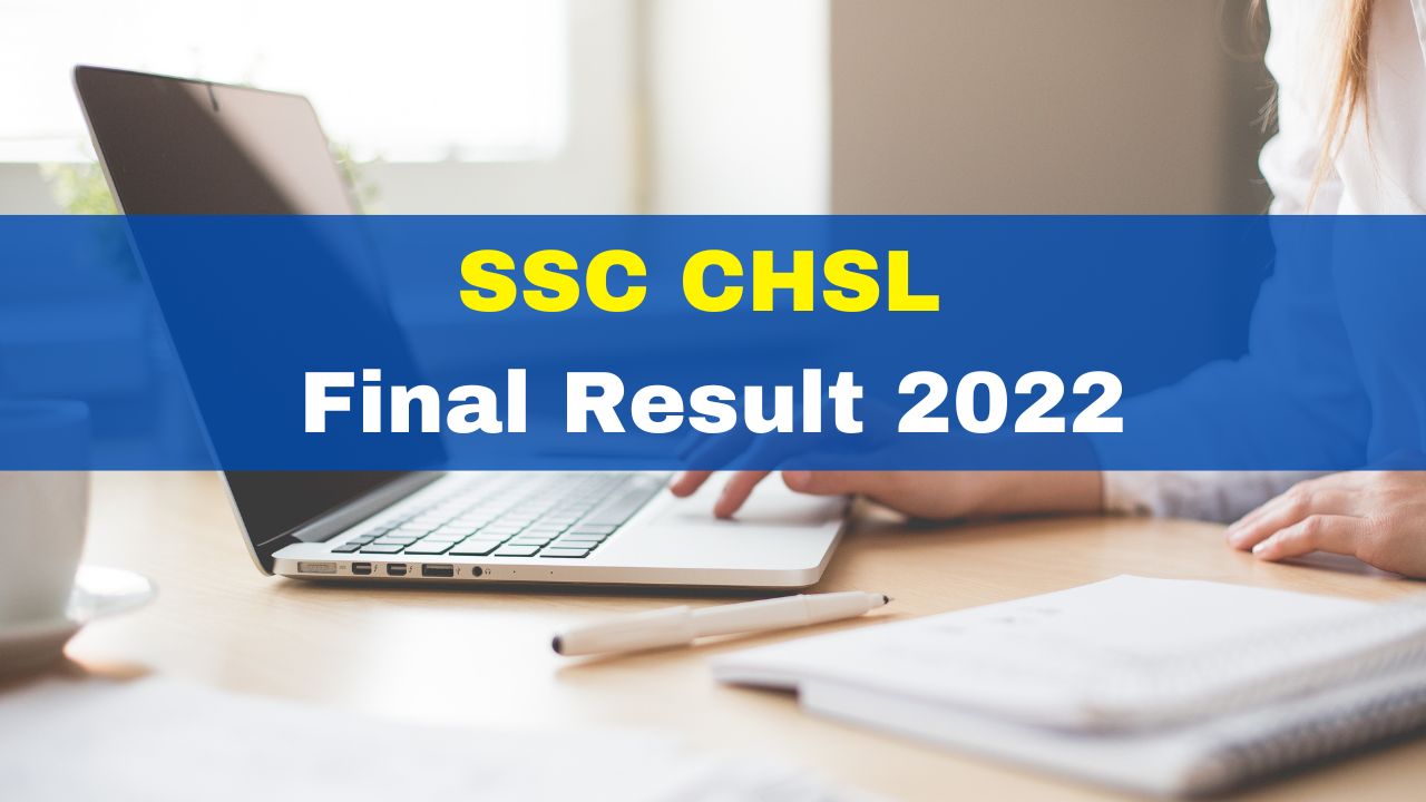 SSC CHSL Final Result 2022 For Tier 2 Out At ssc.nic.in; Get Direct ...