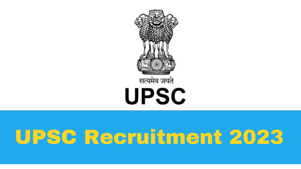 UPSC Recruitment 2023: Application Process Begins For Specialist Grade ...