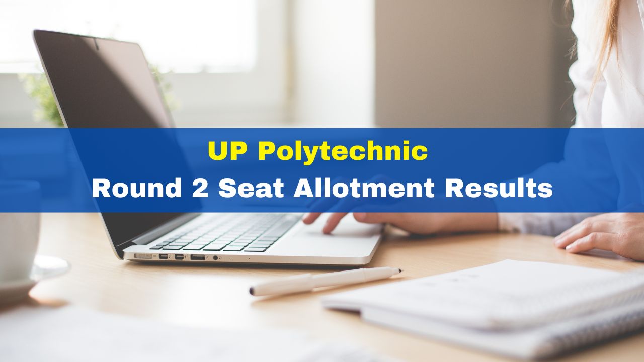 jeecup-counselling-2023-up-polytechnic-round-2-seat-allotment-results-to-be-released-today-at-jeecup-admissions-nic-in