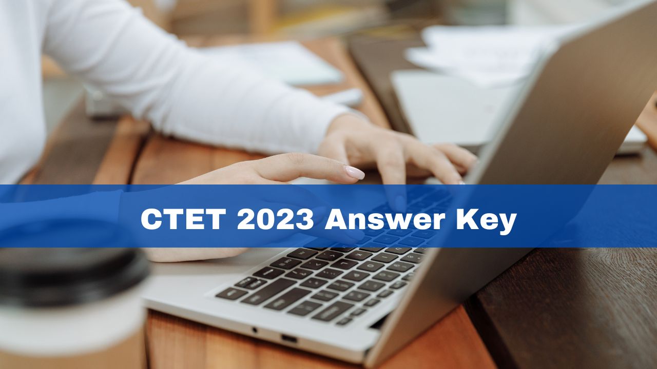 Ctet Answer Key Date Time Cbse Ctet Provisional Answer Key To Be