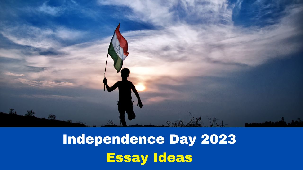 independence-day-2023-essay-ideas-for-school-students-for-this-independence-day-august15