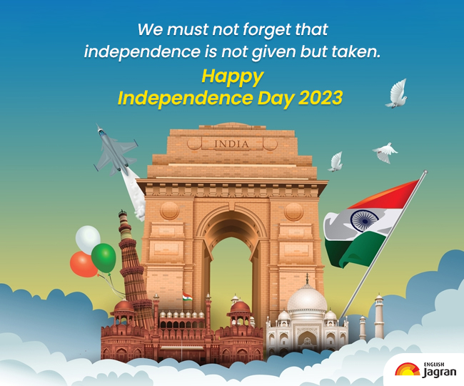 Happy Independence Day 2023: Wishes, Quotes, Images, WhatsApp And