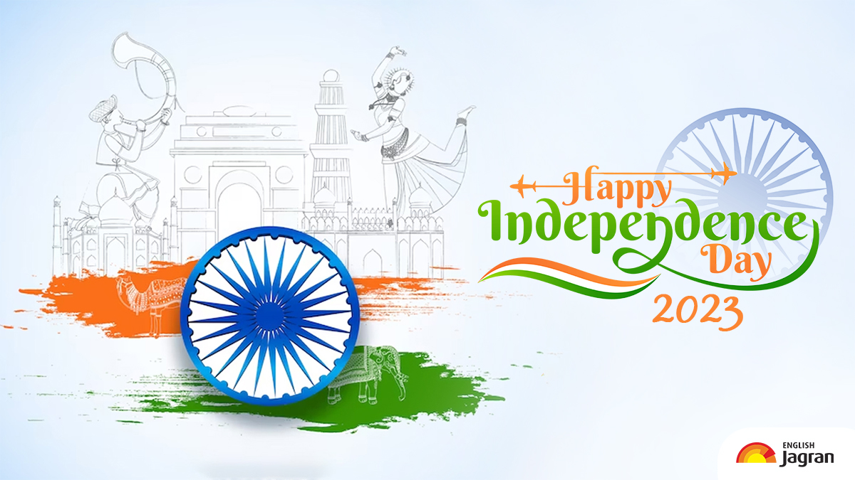 Happy Independence Day 2023 Wishes, Quotes, Images, WhatsApp And