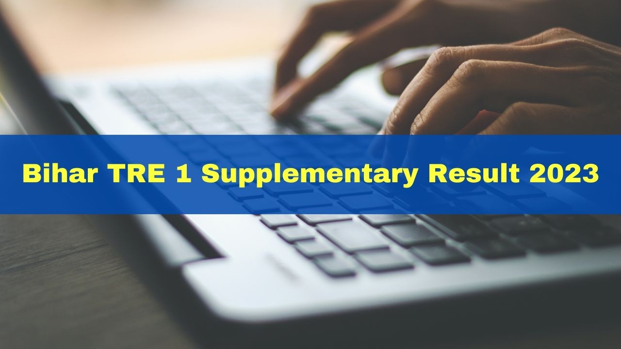 bpsc-tre-supplementary-result-2023-released-at-bpsc-bih-nic-in-2773-candidates-qualify
