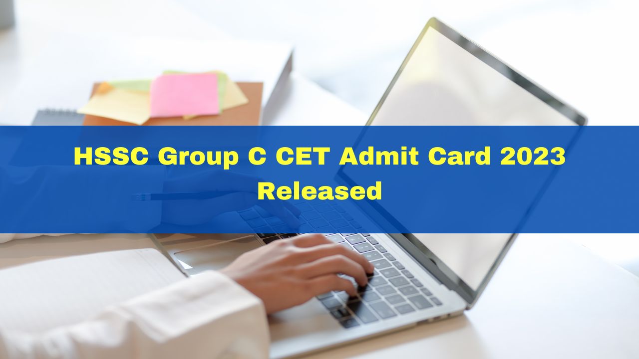 Hssc Group C Cet Admit Card Released At Hssc Gov In Check Exam