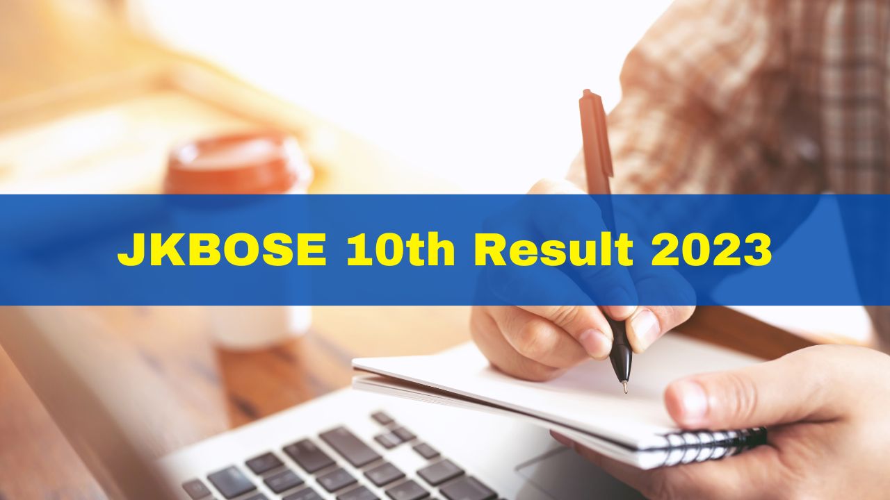 Jkbose 10th Result 2023 Out Jandk Board Class 10 Bi Here 1819