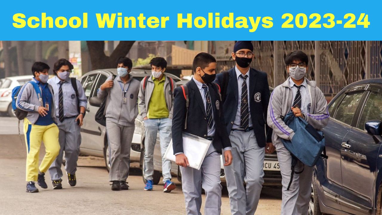 School Winter Holidays 202324 Check State wise Winter School Vacation