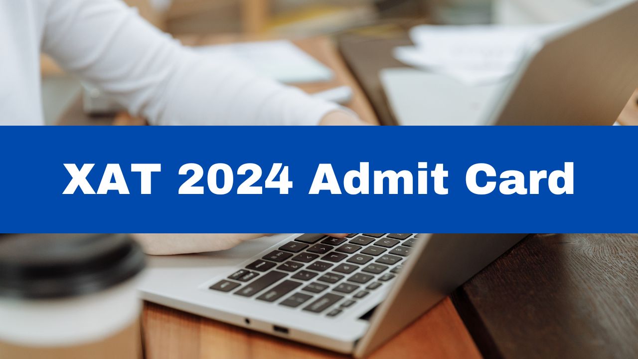 XAT 2024 Admit Card To Be Released On December 20; 1.35 Lakh Applicants