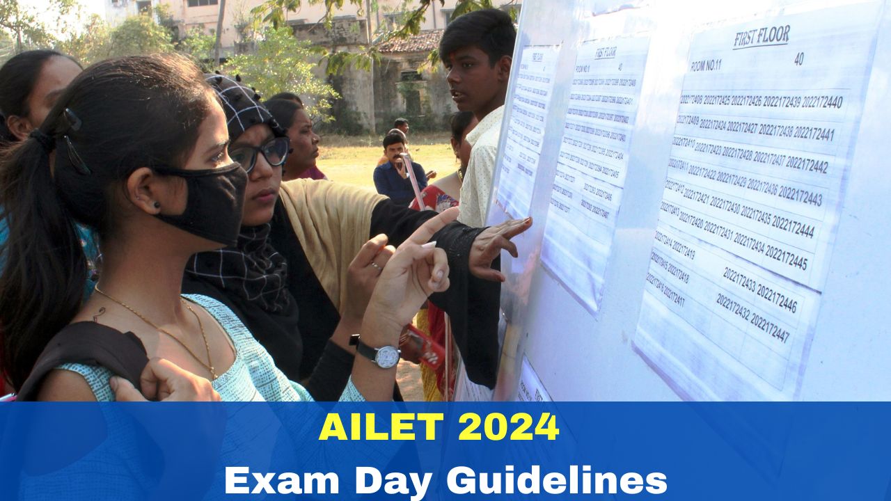 AILET 2024 Today; Check Exam Day Guidelines And Other Important Details