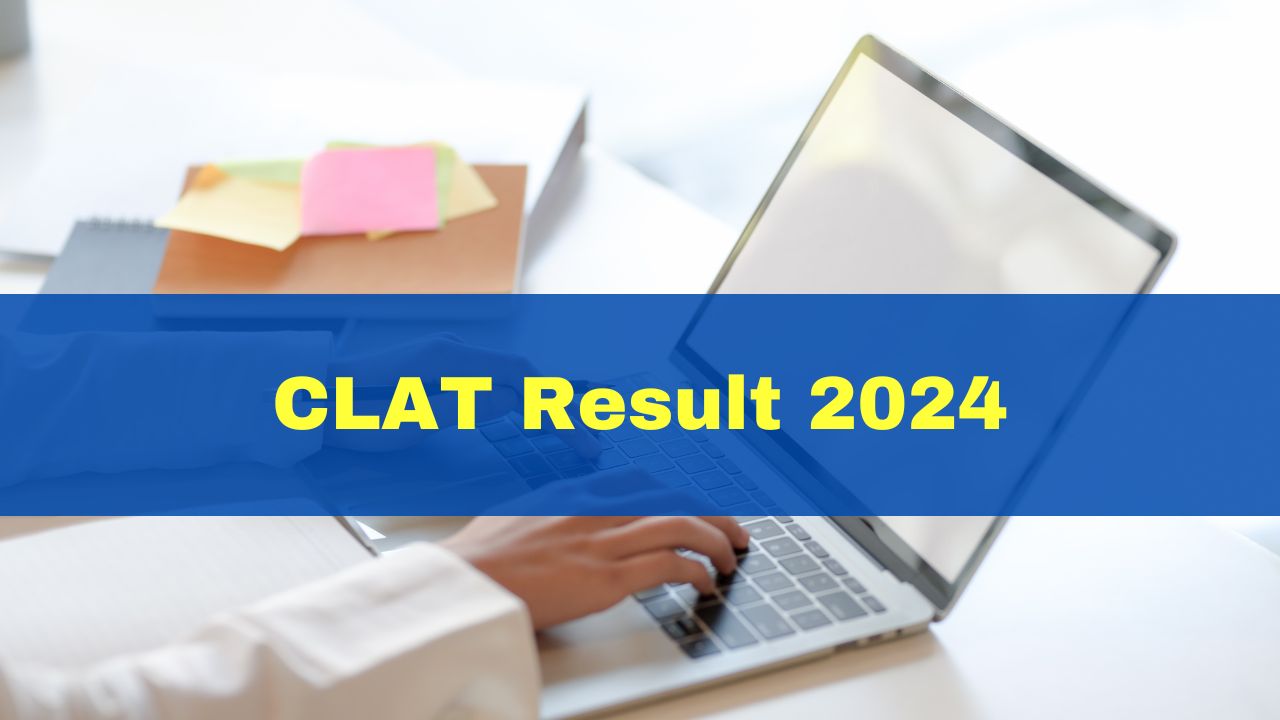 CLAT 2024 Result To Be Released Today At consortiumofnlus.ac.in; Here's