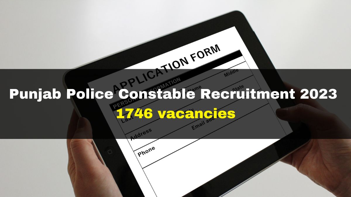 Punjab Police Constable Recruitment 2023: Registration Process Begins ...