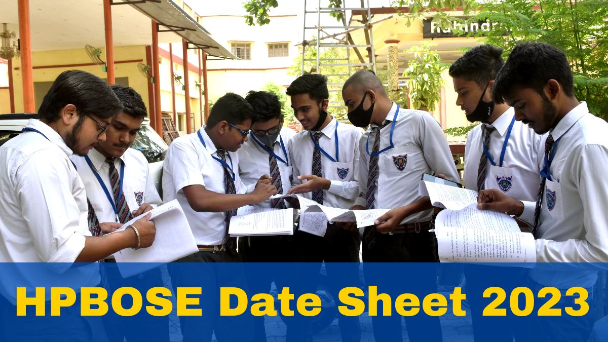 Hpbose Date Sheet 2023 Class 10 12 Exam Dates Released At Check Full Schedule Here 8788