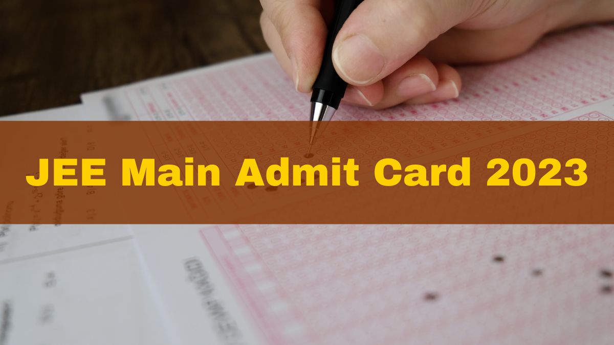 JEE Main 2023: Admit Card Expected To Be Released Today At jeemain.nta.nic; Check Details