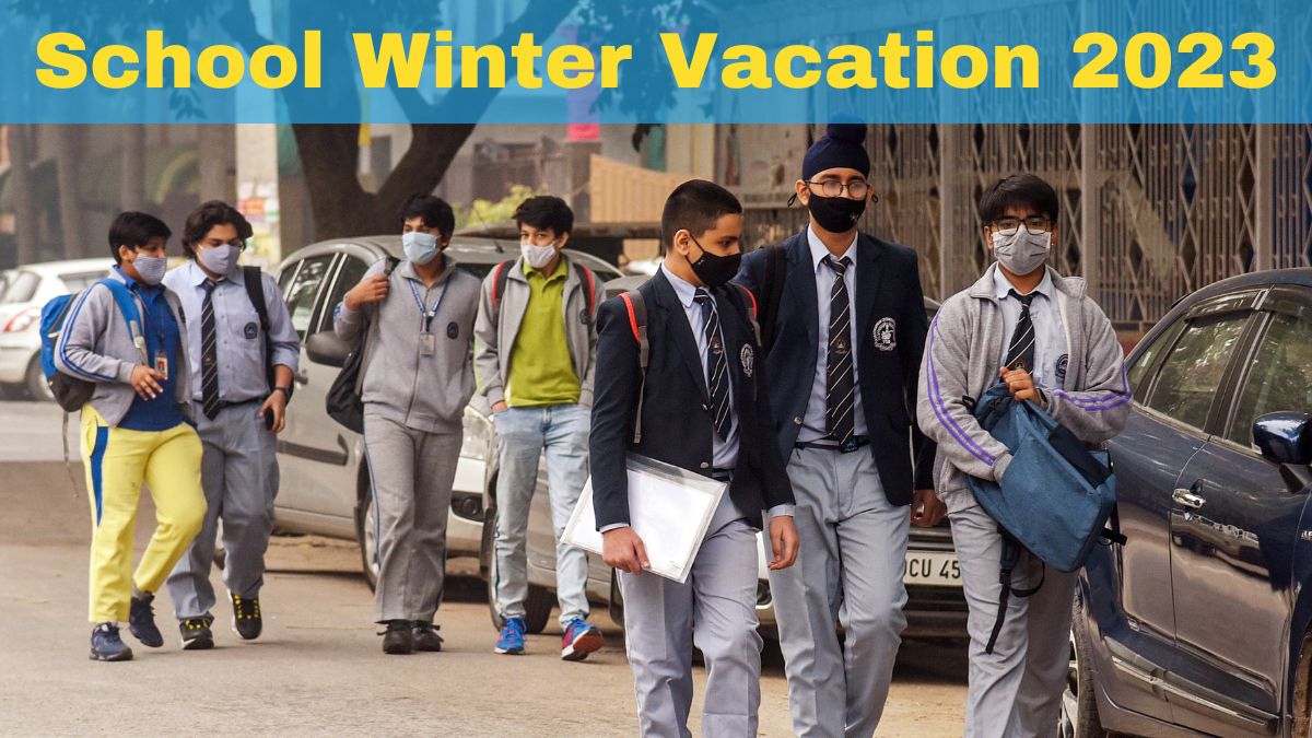 School Winter Vacation 2023 Schools To Remain Shut On These Days Due