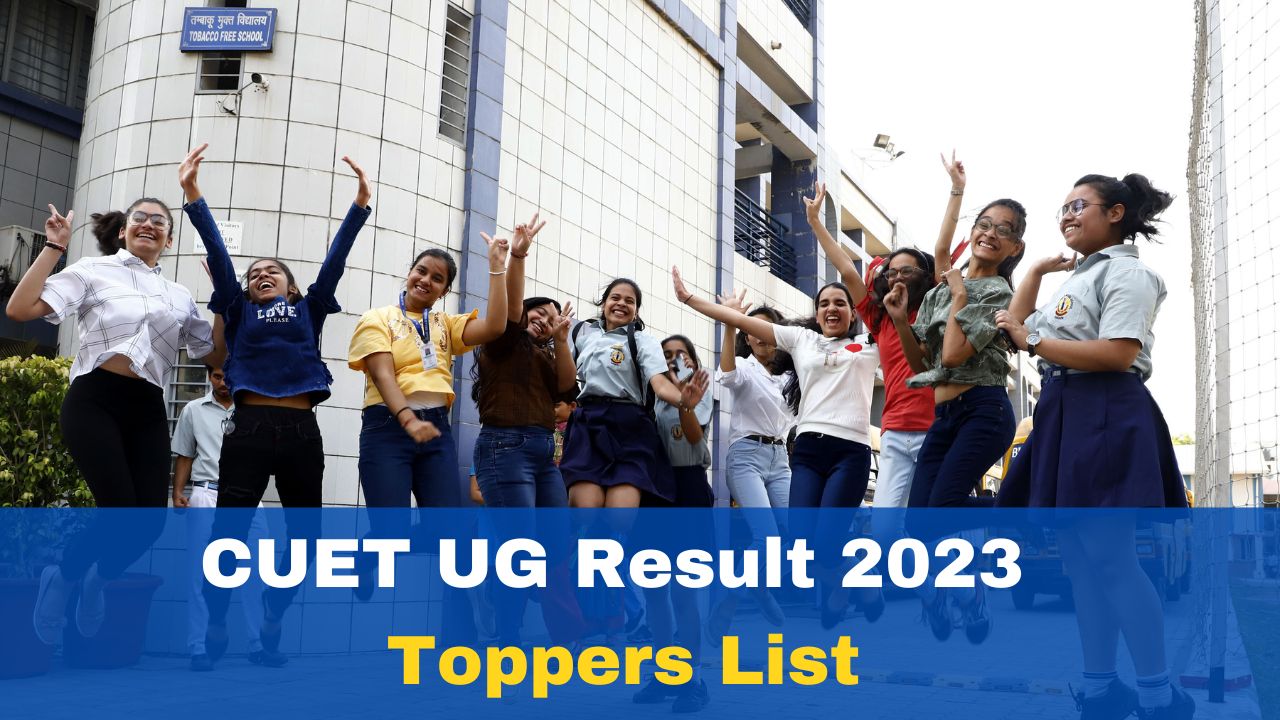 cuet-ug-toppers-list-2023-subject-wise-nta-cuet-topper-names-subject-wise-merit-list-common-university-entrance-test-2023-results-updates