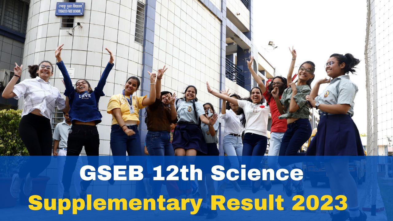 GSEB 12th Science Supplementary Result 2023 Declared At Get Direct Link Here