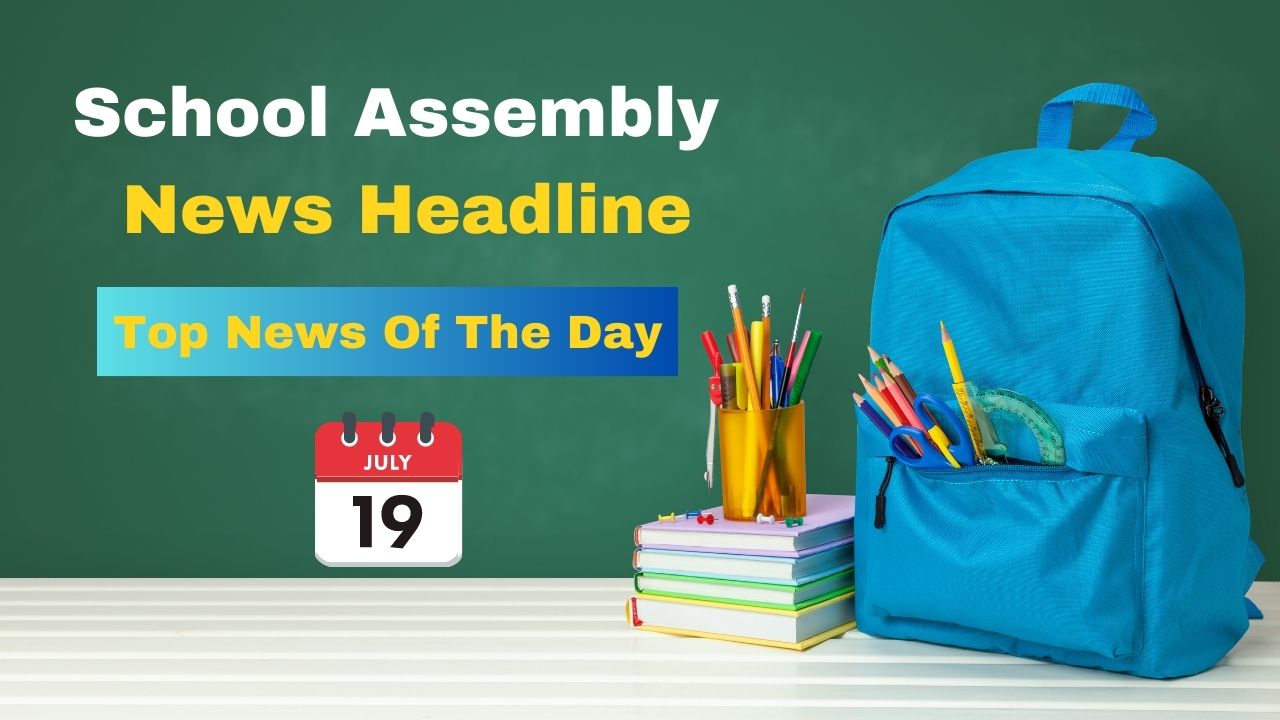 latest news india in english for school assembly