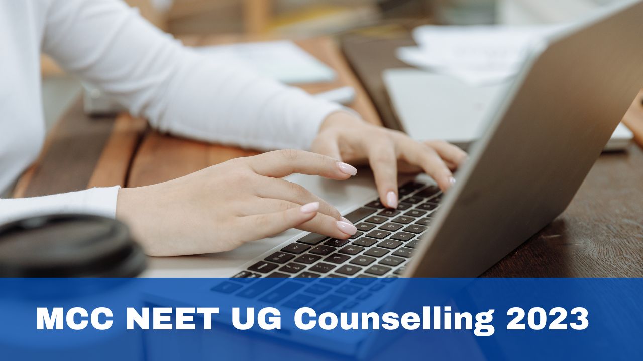 MCC NEET UG Counselling 2023 Starts Today at mcc.nic.in; Details Here