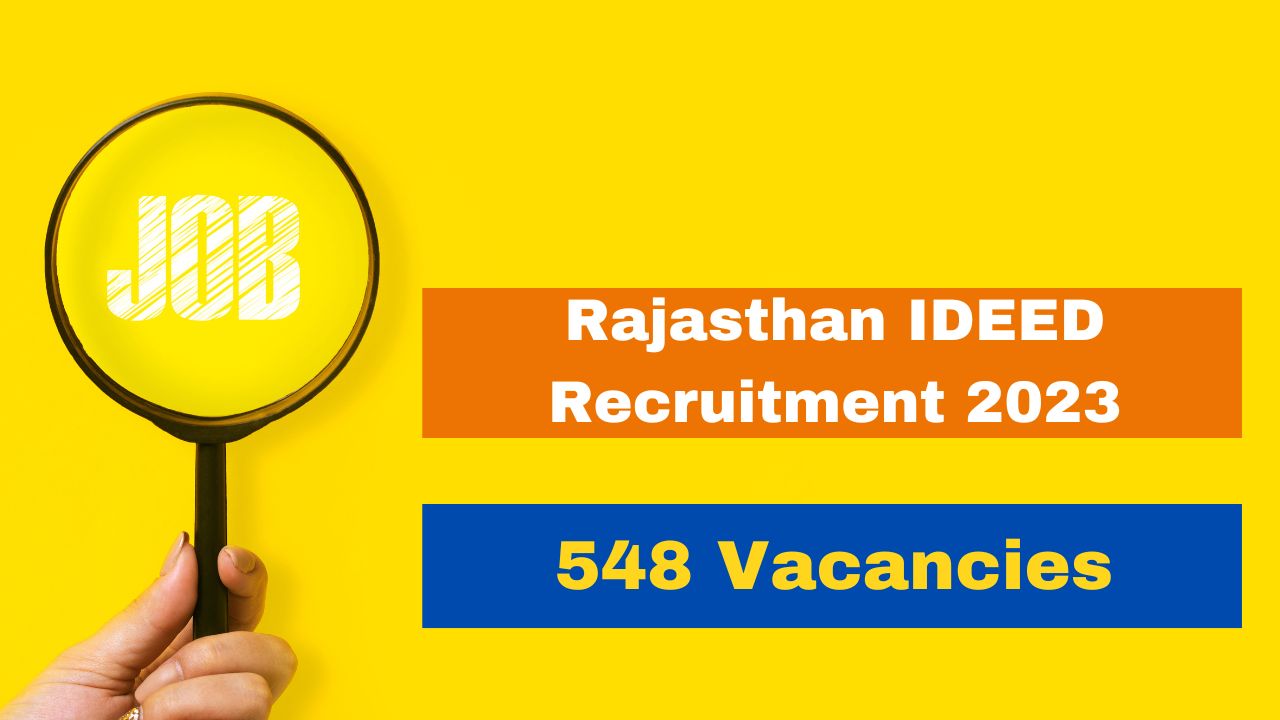 rajasthan-ideed-recruitment-2023-application-process-begins-for-548-vacancies-of-content-writer-and-office-assistant-check-details