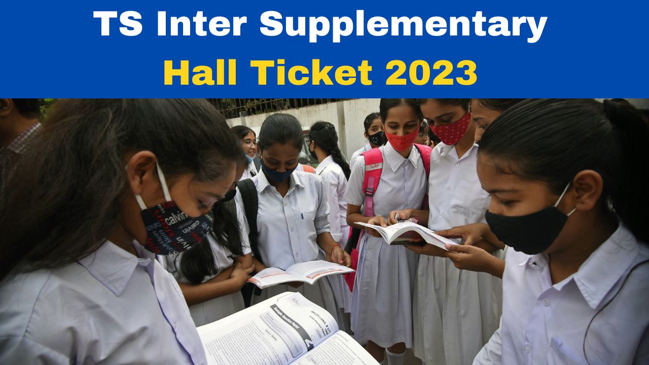 TS Inter Supplementary Hall Ticket 2023 Released At tsbie.cgg.gov.in