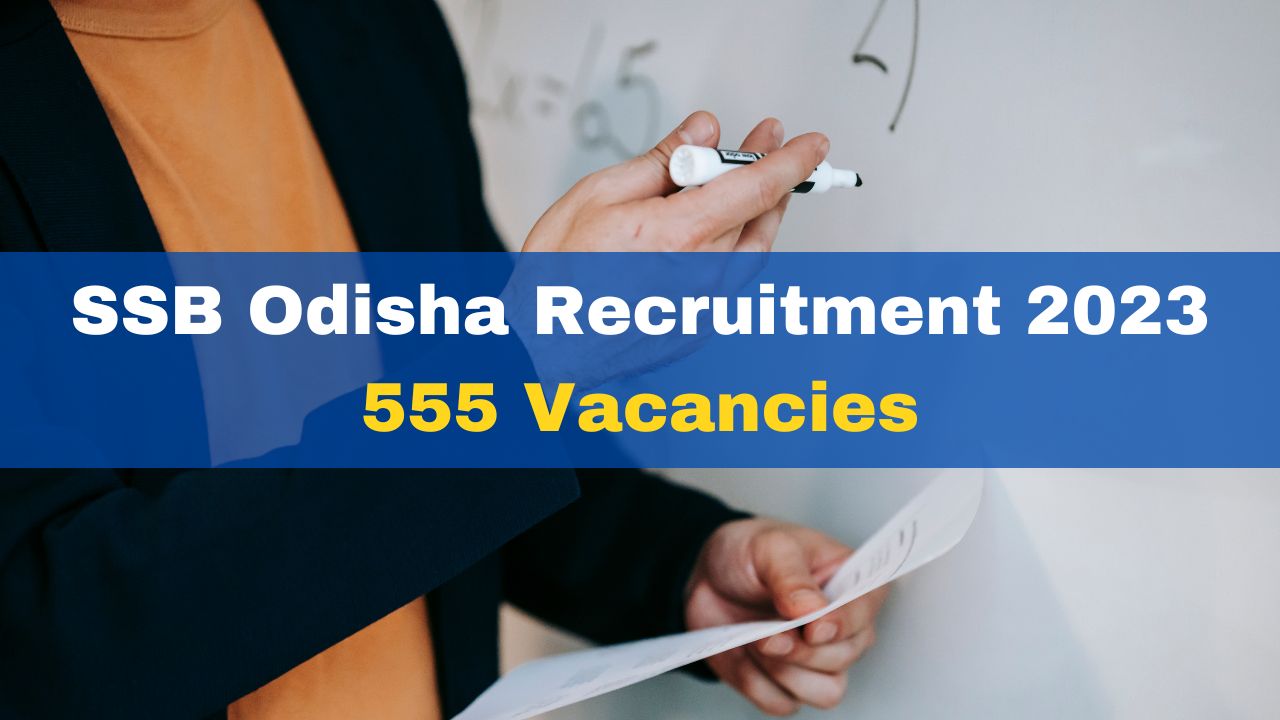 Ssb Odisha Recruitment 2023 Application Process Begins For 555 Pgt