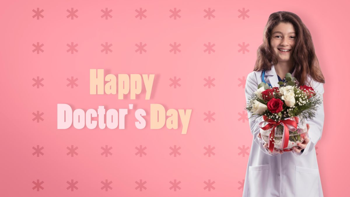 Doctors' Day 2023: Greetings, messages, and quotes Share Status On ...