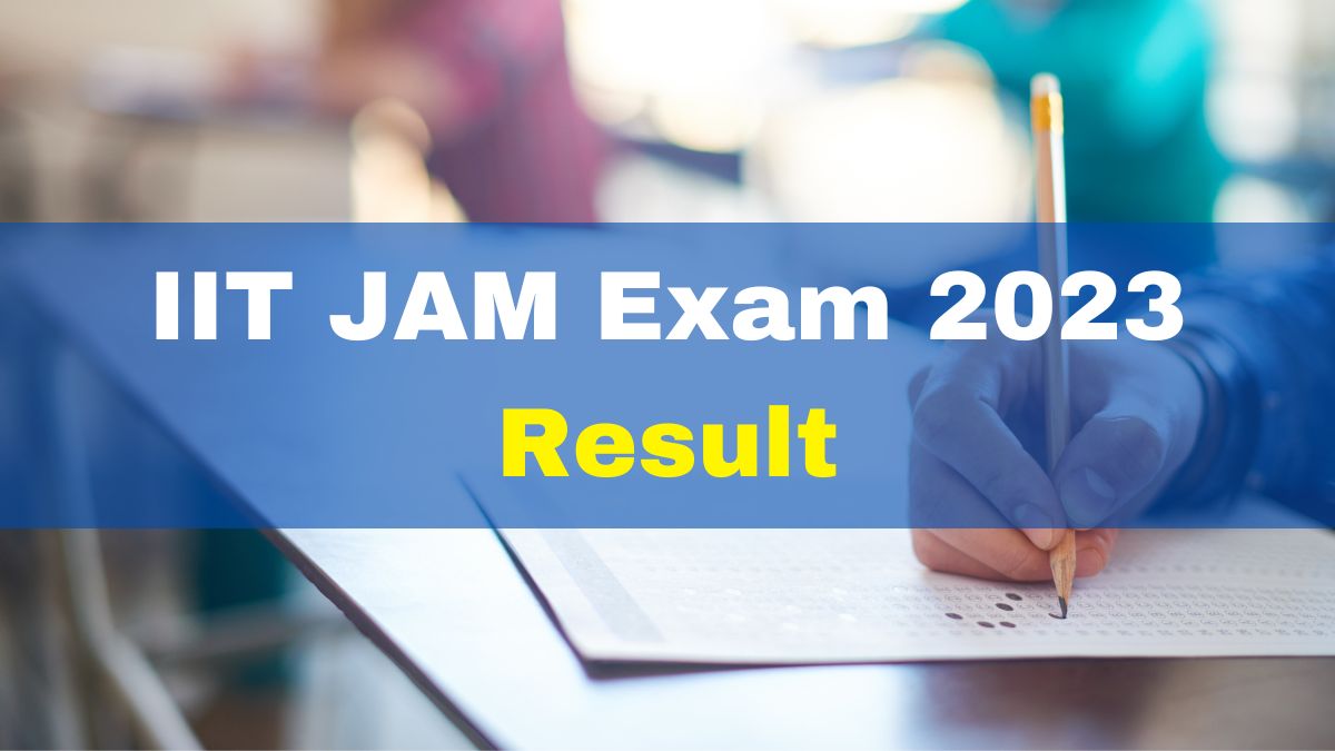 IIT JAM 2023 Result Released At jam.iitg.ac.in; Here’s How To Check