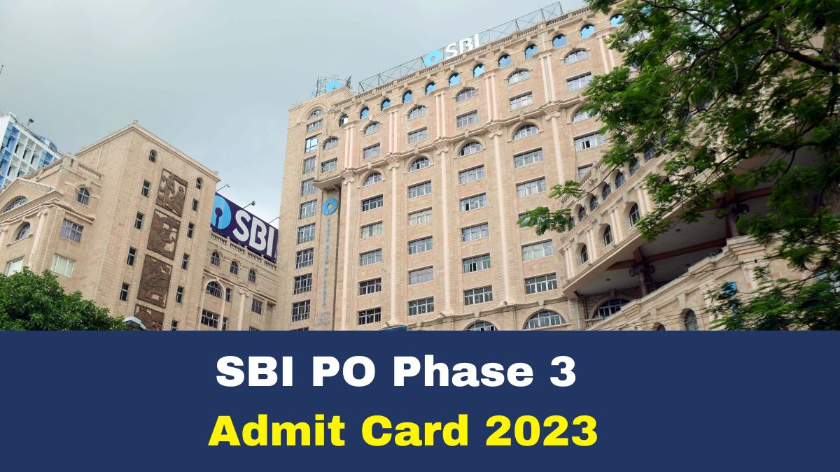 SBI PO Phase 3 Call Letter 2023 Released At Sbi.co.in; Here’s How To Check