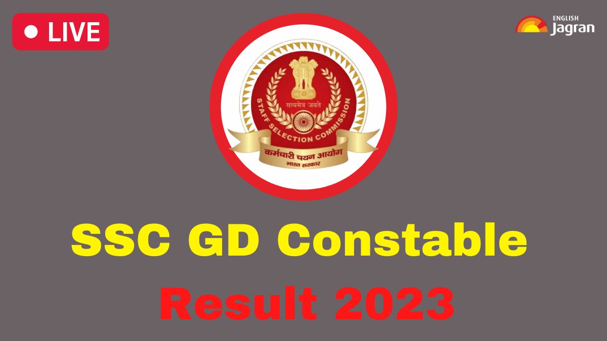 SSC GD Constable Result 2023 LIVE SSC GD Result To OUT Soon At ssc.nic
