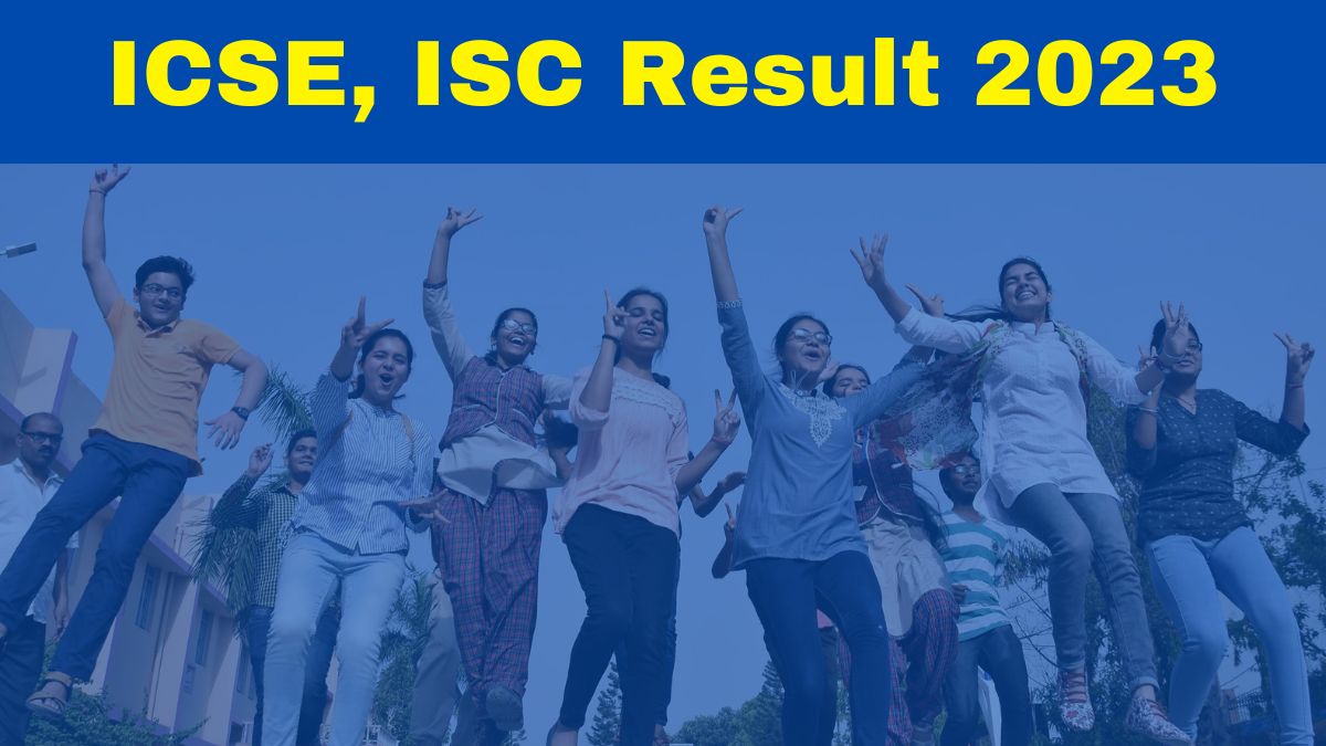 ICSE, ISC Results 2023 Date And Time CISCE To Declare Class 10th, 12th