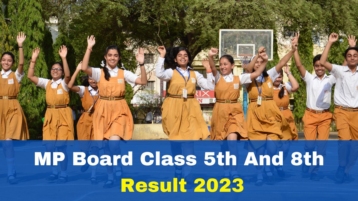 MP Board Result 2023 OUT: Class 5th, 8th Results Declared At Rskmp.in ...