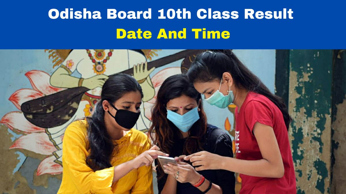 BSE Odisha Result 2023 SA2 Odisha Board 10th Class Result Date