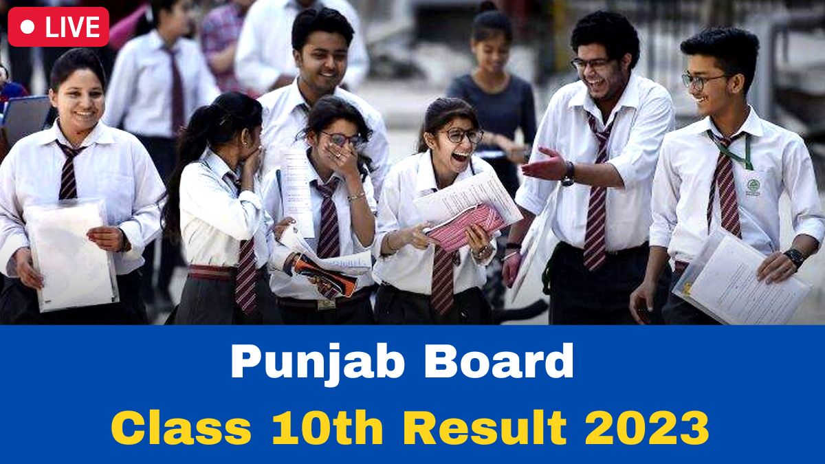 PSEB Result 2023 10th Punjab Board Class 10th Result Declared; Link To